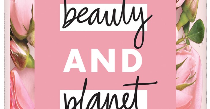 Love Beauty & Planet – nowa marka z miłości do piękna i naszej planety