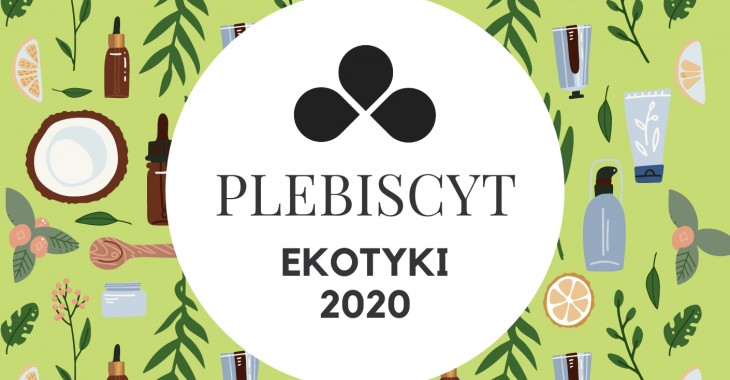 Nadchodzi Plebiscyt EKOTYKI 2020!